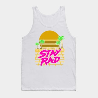 STAY RAD Tank Top